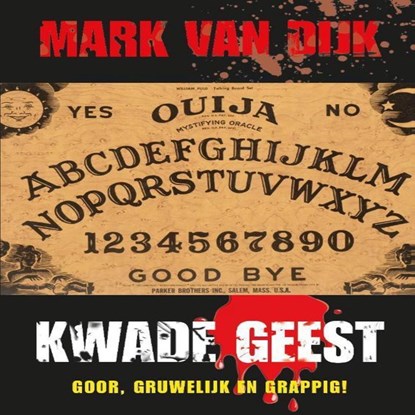 Kwade geest, Mark van Dijk - Luisterboek MP3 - 9789462176256