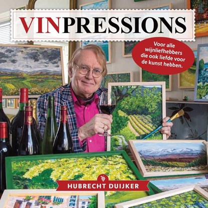 Vinpressions, Hubrecht Duijker - Gebonden - 9789462176522