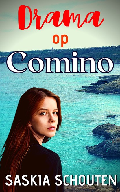 Drama op Comino, Saskia Schouten - Ebook - 9789462176690