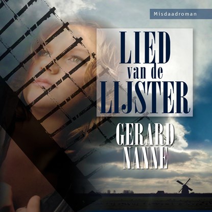 Lied van de lijster, Gerard Nanne - Luisterboek MP3 - 9789462176997