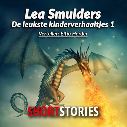 De leukste kinderverhaaltjes, Lea Smulders - Luisterboek MP3 - 9789462177536
