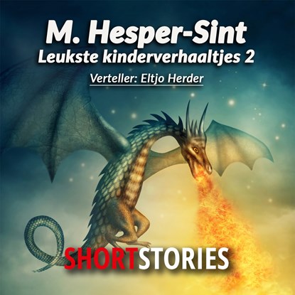De leukste kinderverhaaltjes, Marian Hesper-Sint - Luisterboek MP3 - 9789462177550