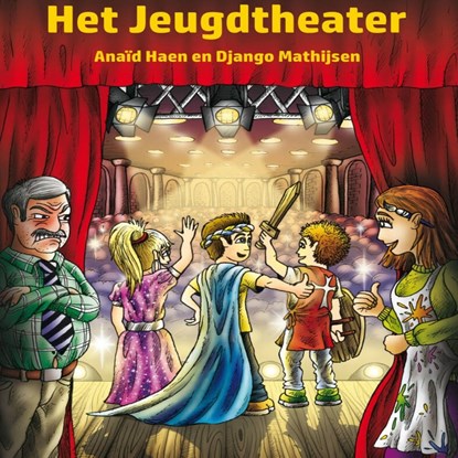 Het Jeugdtheater, Anaïd Haen ; Django Mathijsen - Luisterboek MP3 - 9789462178489