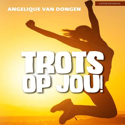 Trots op jou!, Angelique van Dongen - Luisterboek MP3 - 9789462178496