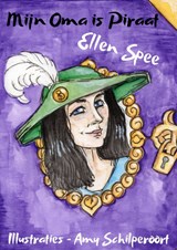 Mijn oma is piraat - Ellen Spee - 9789462178670