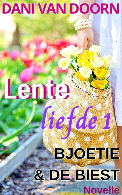 Bjoetie en de Biest, Dani van Doorn - Ebook - 9789462178861