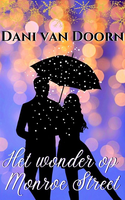 Het wonder op Monroe Street, Dani van Doorn - Ebook - 9789462178885