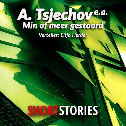 Min of meer gestoord, Anton Tsjechov ; Ray Bradbury ; Stanley Ellin ; Bill Pronzini ; David Ely ; Ed McBain ; Ellen Kil ; Ellery Queen ; Maedison Smart Bell ; Michael Gilbert ; Peter Cheyney - Luisterboek MP3 - 9789462179011