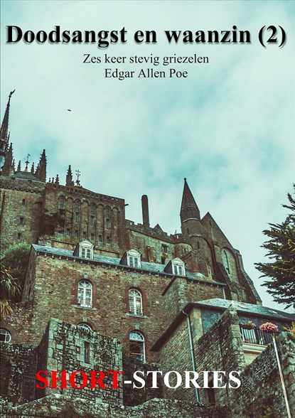 Doodsangst en waanzin (2), Edgar Allen Poe - Ebook - 9789462179660