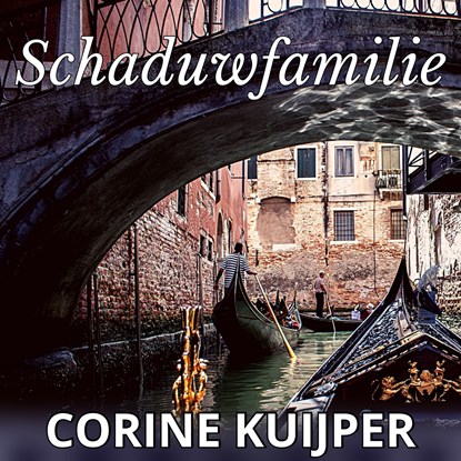 Schaduwfamilie, Corine Kuijper - Luisterboek MP3 - 9789462179912