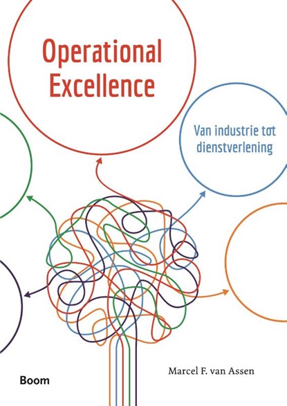 Operational excellence, Marcel van Assen - Paperback - 9789462200029