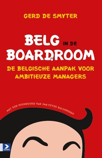 Belg in de boardroom, Gerd de Smyter - Paperback - 9789462200081