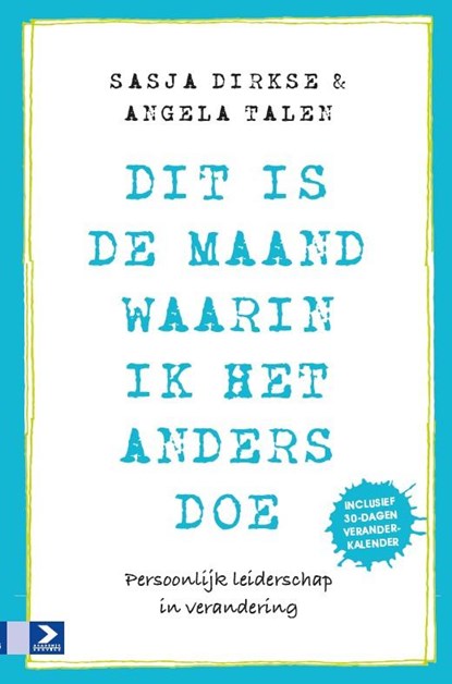 Dit is de maand waarin ik het anders doe, Angela Talen ; Sasja Dirkse - Paperback - 9789462200432