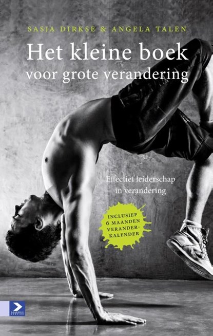 Het kleine boek voor grote verandering, Sasja Dirkse ; Angela Talen - Ebook - 9789462200494