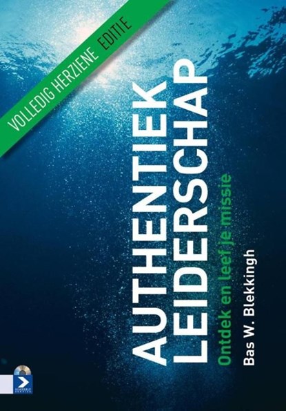 Authentiek leiderschap, Bas W. Blekkingh - Ebook - 9789462200531