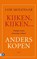 Kijken, kijken ... anders kopen, Cor Molenaar - Gebonden - 9789462201026