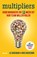 Multipliers, Liz Wiseman ; Greg McKeown - Paperback - 9789462201385