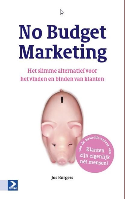 No budget marketing, Jos Burgers - Paperback - 9789462201415