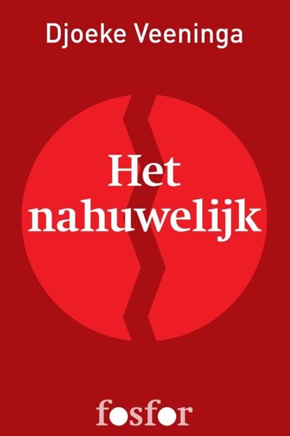 Het nahuwelijk, Djoeke Veeninga - Ebook - 9789462250505