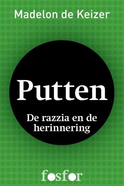 Putten, Madelon de Keizer - Ebook - 9789462250673