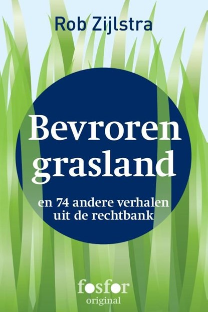 Bevroren grasland, Rob Zijlstra - Ebook - 9789462250819