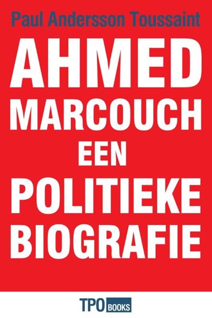 Ahmed Marcouch, Paul Andersson Toussaint - Ebook - 9789462251328