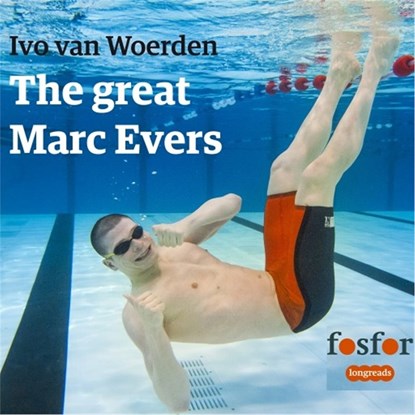 The great Marc Evers, Ivo van Woerden - Luisterboek MP3 - 9789462251625
