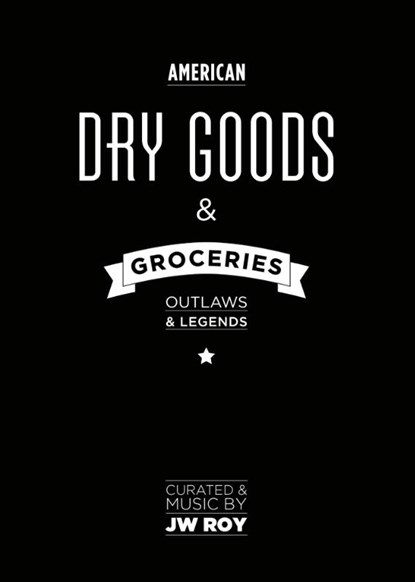 Dry goods & groceries, J.W. Roy ; Leon Verdonschot - Gebonden - 9789462261518