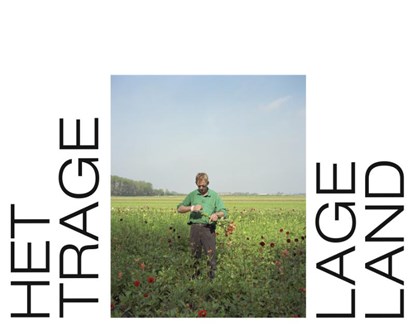 Het trage lage land, niet bekend - Paperback - 9789462262713