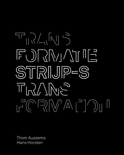 Transformatie transformation Strijp-S, Thom Aussems ; Hans Horsten - Paperback - 9789462262775