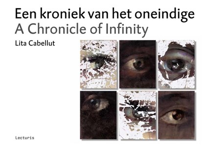 Een kroniek van het oneindige, Lita Cabellut ; Luciano Mateo Rodriguez Carrington - Gebonden - 9789462262980
