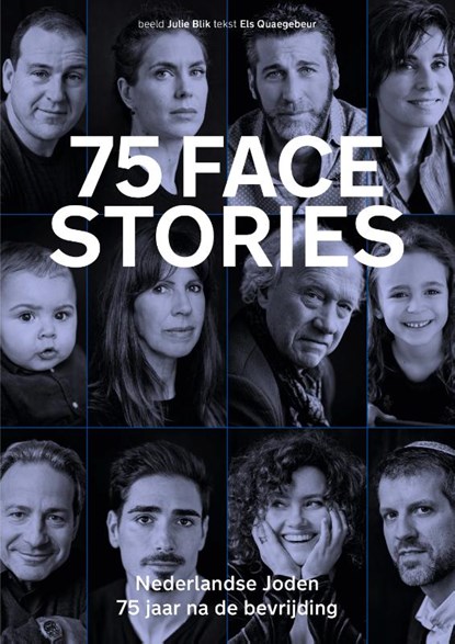 75 facestories, Julie Blik ; Els Quaegebeur - Paperback - 9789462263710