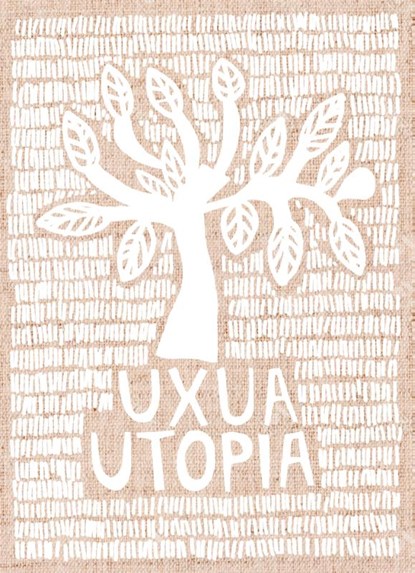 Uxua Utopia, Lidewij Edelkoort - Gebonden - 9789462264694