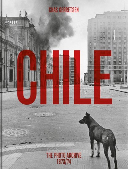 Chile, Chas Gerretsen - Gebonden - 9789462264847