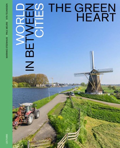 The Green Heart, Paul Meurs ; Marinke Steenhuis ; Vita Teunissen - Gebonden - 9789462264939