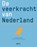 De veerkracht van Nederland, NIPV Nederlands Instituut Publieke Veiligheid - Gebonden - 9789462265158