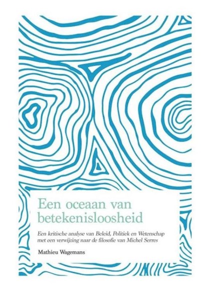 Een oceaan van betekenisloosheid, Mathieu Wagemans - Paperback - 9789462288003