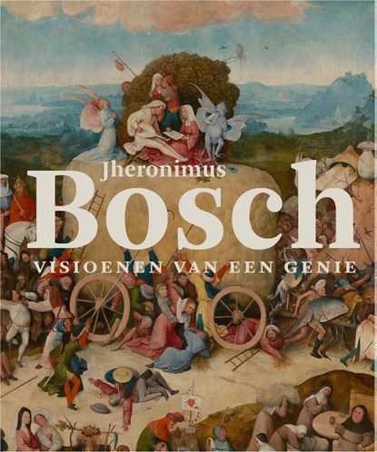 Jheronimus Bosch, Matthijs Ilsinck ; Jos Koldeweij - Paperback - 9789462301160