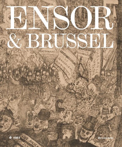 Ensor & Brussel, Davy Depelchin ; Jean-Philippe Huys ; Lise Vandewal - Paperback - 9789462303669
