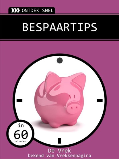 Bespaartips, De Vrek - Ebook - 9789462320093
