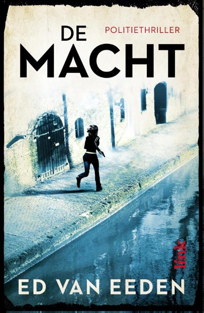 De macht, Ed van Eeden - Ebook - 9789462320185