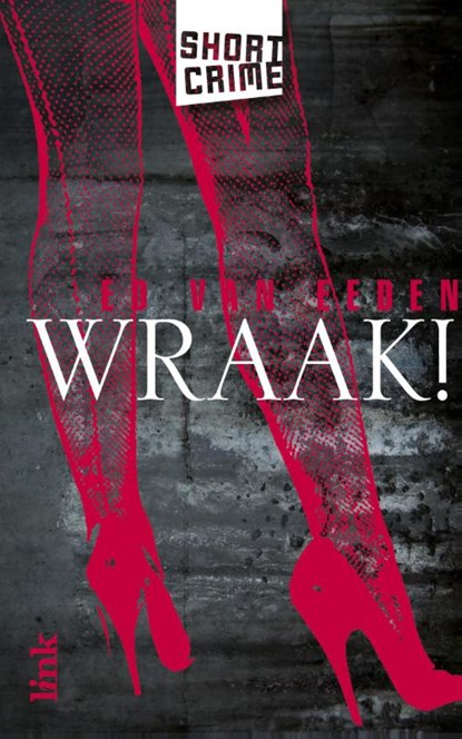 Wraak, Ed van Eeden - Paperback - 9789462320246