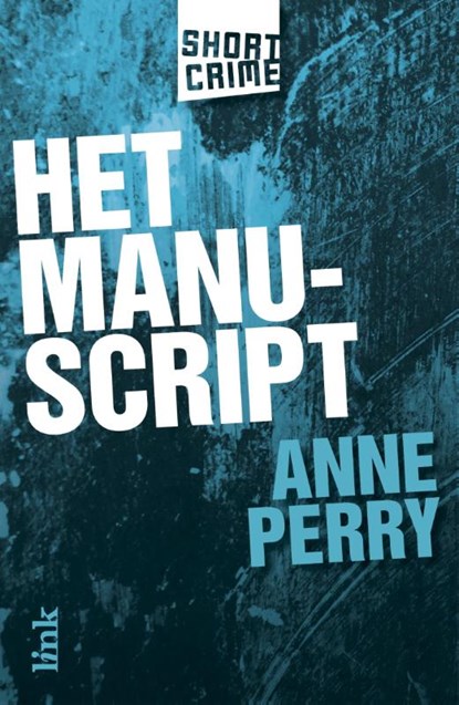Het manuscript, Anne Perry - Ebook - 9789462320789