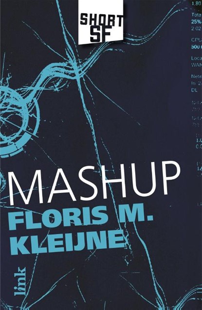 Mashup, Floris Kleijne - Paperback - 9789462320949