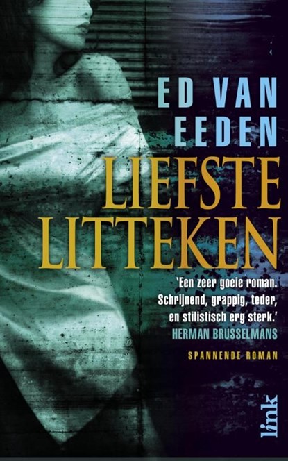 Liefste litteken, Ed van Eeden - Ebook - 9789462321359