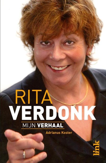 Rita Verdonk - mijn verhaal, Adrianus Koster - Paperback - 9789462321632