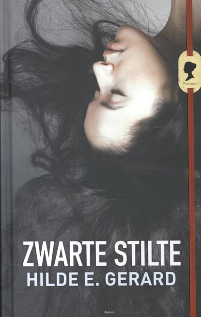 Portret : zwarte stilte, Hilde E. Gerard & Jan Vangansebeke ; Elly Simoens - Gebonden - 9789462340107
