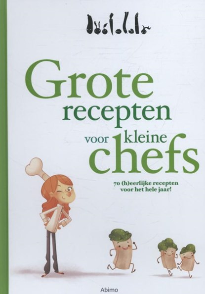 Grote recepten voor kleine chefs, Jan Vangansbeke - Gebonden - 9789462341456