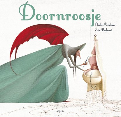 Doornroosje, Elodie Fondacci ; Eric Puybaret - Paperback - 9789462344341