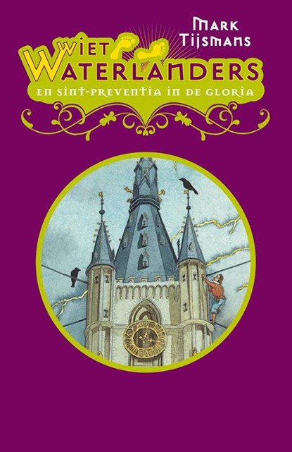 Sint-Preventia in de gloria, Tijsmans Mark - Paperback - 9789462345515